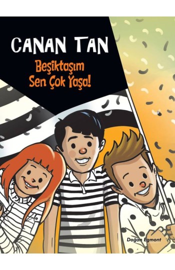 Beşiktaş'ım Sen Çok Yaşa!