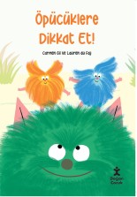 Öpücüklere Dikkat Et