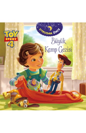 Disney Toy Story - Uykudan Önce - Büyük Kamp Gezisi