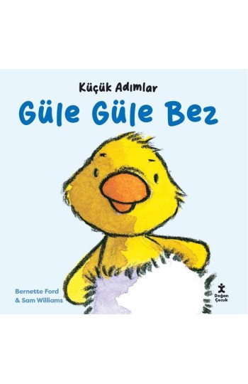 Küçük Adımlar - Güle Güle Bez
