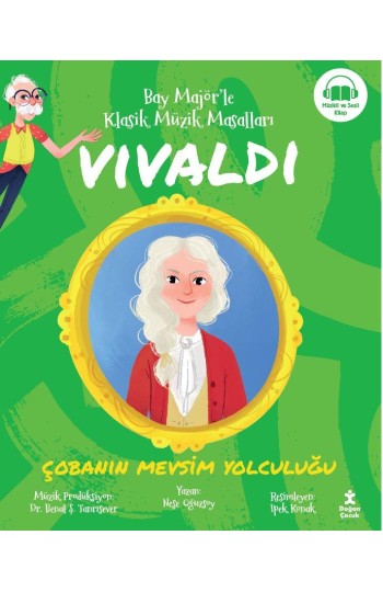 Bay Majör'le Klasik Müzik Masalları Vıvaldı - Çobanın Mevsim Yolculuğu