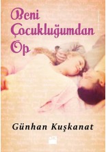 Beni Çocukluğumdan Öp - SC