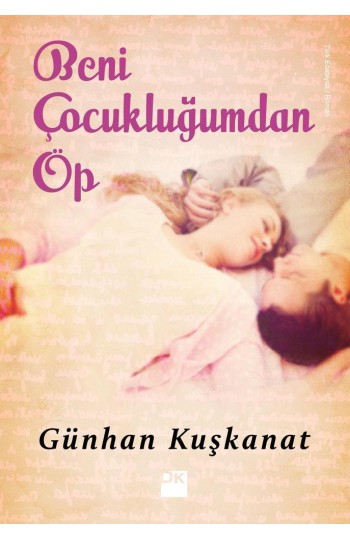 Beni Çocukluğumdan Öp - SC