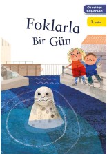Okumaya Başlarken - Foklarla Bir Gün