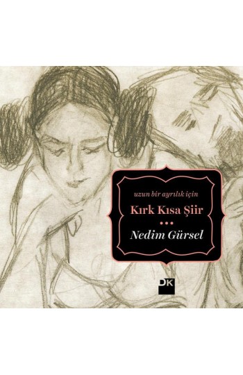 Uzun Bir Ayrılık İçin Kırk Kısa Şiir - SC