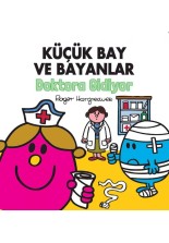 Küçük Bay ve Bayanlar Doktora Gidiyor