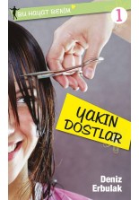 Bu Hayat Benim 1 Yakın Dostlar