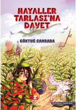Hayaller Tarlasına Davet