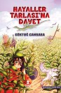 Hayaller Tarlasına Davet