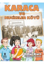 Karaca ve Mucizeler Köyü