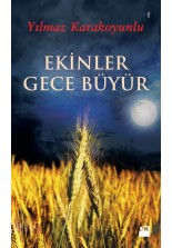 Ekinler Gece Büyür - SC