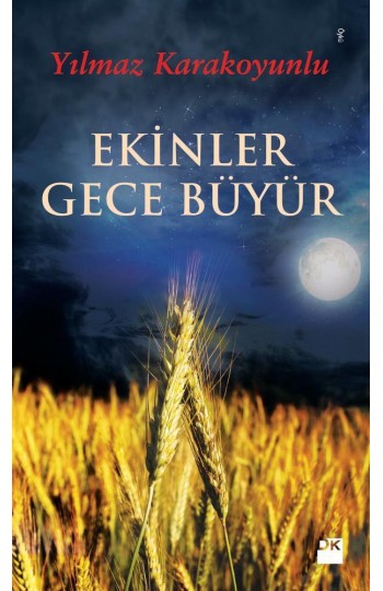 Ekinler Gece Büyür - SC