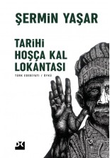 Tarihi Hoşça Kal Lokantası