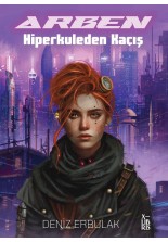 Arben - Hiperkuleden Kaçış