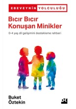 Bıcır Bıcır Konuşan Minikler