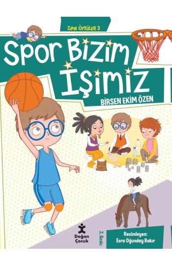 Zıpır Öyküler 3 - Spor Bizim İşimiz