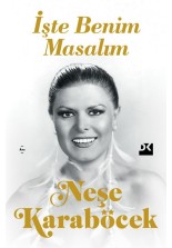 İşte Benim Masalım