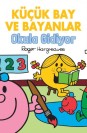 Küçük Bay ve Bayanlar Okula Gidiyor
