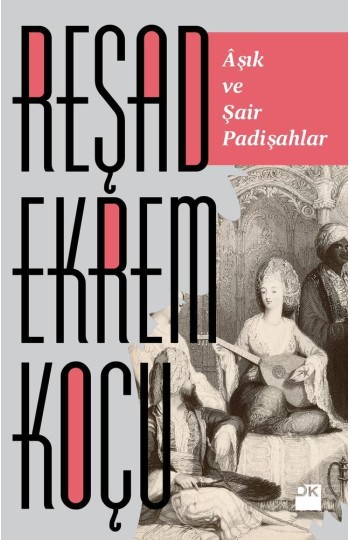 Âşık ve Şair Padişahlar - SC