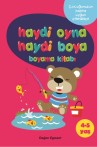 Haydi Oyna Haydi Boya Boyama Kitabı 1 (4 - 5 Yaş)