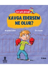 Bal Gibi Felsefe - Kavga Edersem Ne Olur?