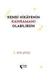 Kendi Hikayenin Kahramanı Olabilirsin - SC