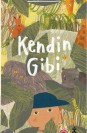 Kendin Gibi