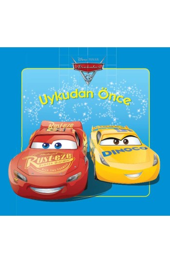 Arabalar 3 Uykudan Önce