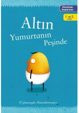 Okumaya Başlarken - Altın Yumurtanın Peşi