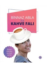 Binnaz Abla İle Kahve Falı - SC