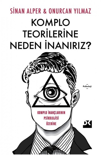 Komplo Teorilerine Neden İnanırız? - SC