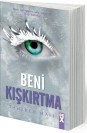 Beni Kışkırtma Ciltli - HC
