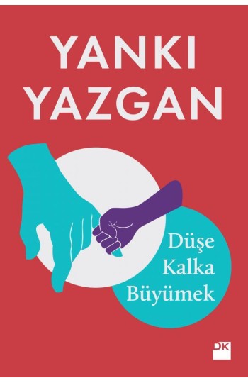 Düşe Kalka Büyümek - SC