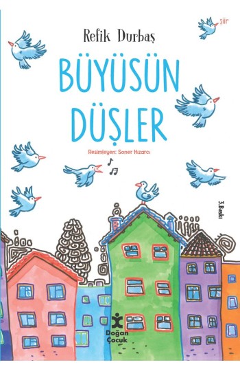 Büyüsün Düşler