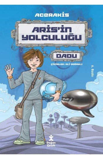Aris'in Yolculuğu Dadu