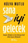 Sana İyi Gelecek