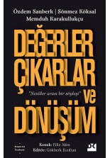 Değerler Çıkarlar ve Dönüşüm - SC