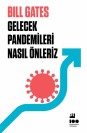 Gelecek Pandemileri Nasıl Önleriz - SC
