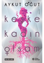 Keşke Kadın Olsam - SC