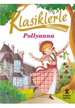 Klasiklerle Tanışıyorum - Pollyanna