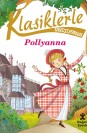 Klasiklerle Tanışıyorum - Pollyanna