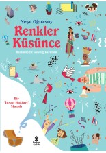 Renkler Küsünce - Bir İnsan Hakları Masalı