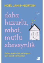 Daha Huzurlu, Rahat, Mutlu Ebeveynlik - SC