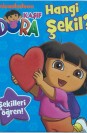 Dora Hangi Şekil?