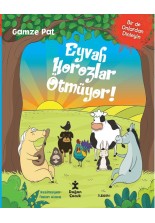 Eyvah Horozlar Ötmüyor