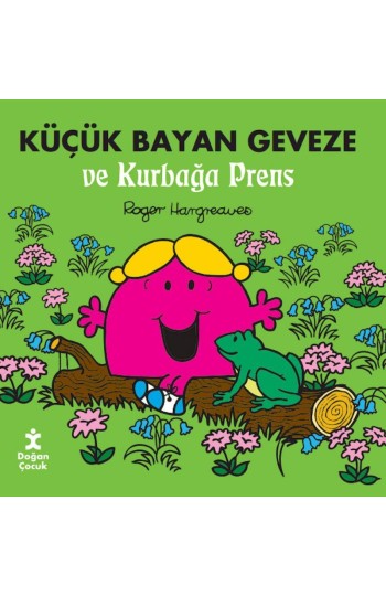 Küçük Bayan Geveze ve Kurbağa Prens