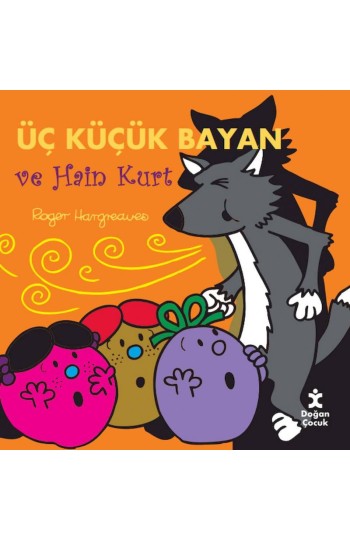Üç Küçük Bayan ve Hain Kurt