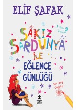 Sakız Sardunya İle Eğlence Günlüğü