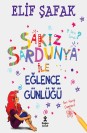 Sakız Sardunya İle Eğlence Günlüğü