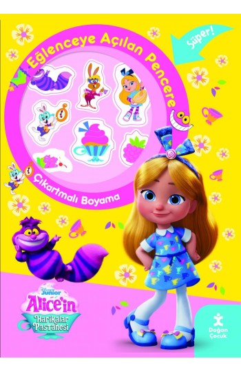 Disney Alice'in Harikalar Pastanesi Eğlenceye Açılan Pencere Çıkartmalı Boyama Kitabı